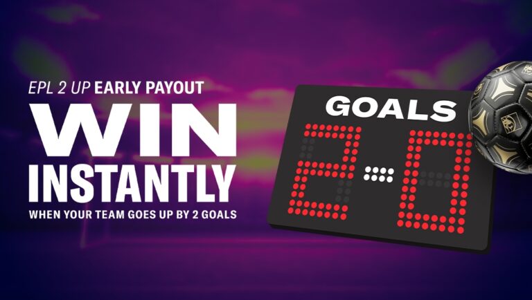 EPL Early Payout: Winnings Paid Out With 2-0 Lead