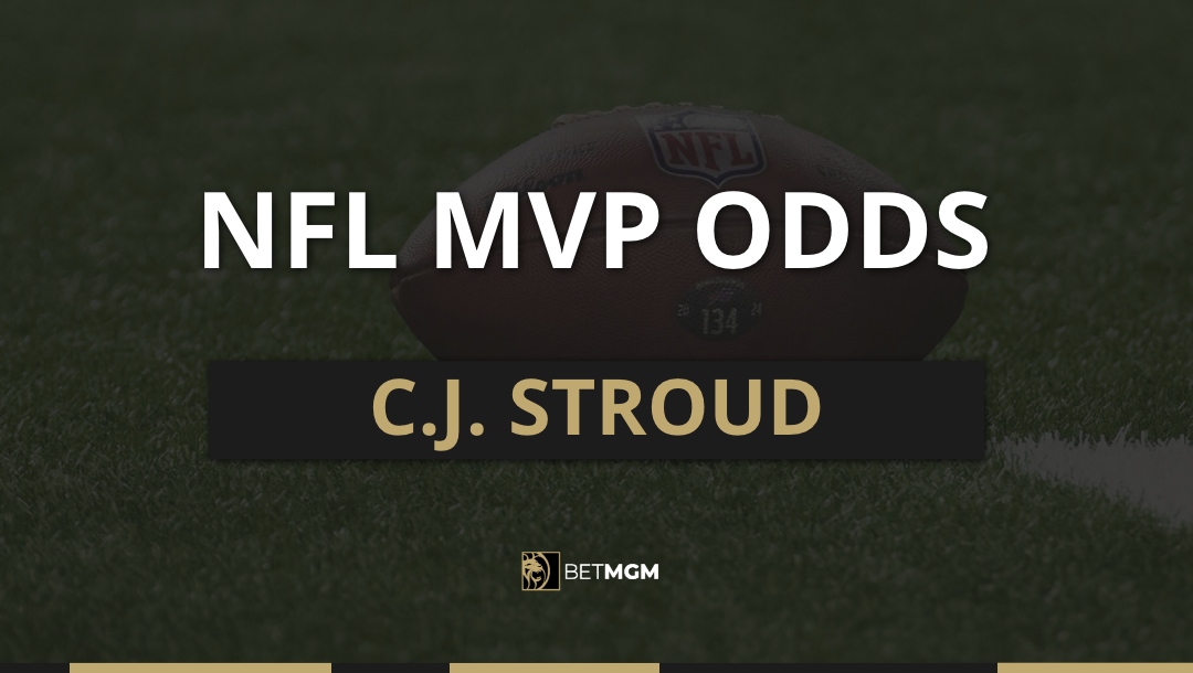 Get the latest C.J. Stroud MVP odds for the 2025-26 NFL season based on prices from the BetMGM online sportsbook.