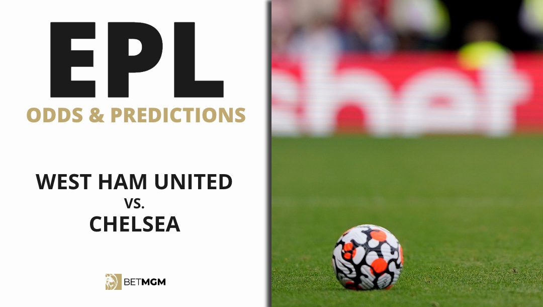 See the latest EPL odds, picks, and predictions for Chelsea vs West Ham ahead of their matchup on August 22.